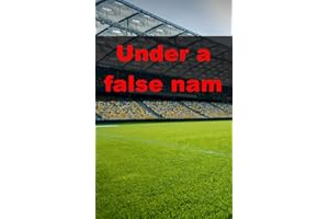 Under a false name (Irish Edition)