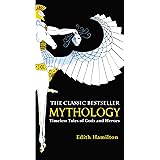 Mythology: Timeless Tales of Gods and Heroes