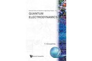 Quantum Electrodynamics (V7) (Advanced Directions in High Energy Physics)