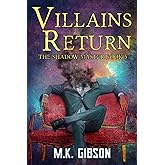 Villains Return: The Shadow Master Book 5