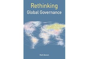 Rethinking Global Governance (Rethinking World Politics, 23)