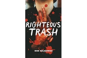 Righteous Trash