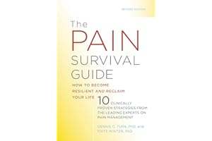 The Pain Survival Guide: How to Become Resilient and Reclaim Your Life (APA LifeTools Series)