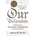 Our Declaration: A Reading of the Declaration of Independence in Defense of Equality