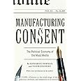 Manufacturing Consent: The Political Economy of the Mass Media