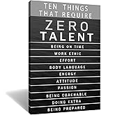 Inspirational Canvas Wall Art Motivational Painting Positive Entrepreneur Quotes Poster Ten Things That Require Zero Talent Pictures Print Wall Decor Artwork for Bedroom Office Framed [12''W x 18''H]