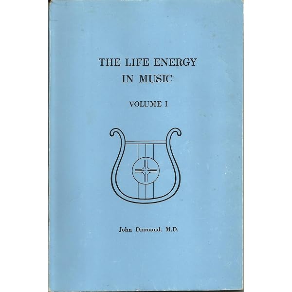 The Life Energy in Music, Vol. 1: Notes on Music and Sound: John
