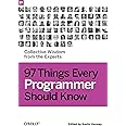 Amazon.com: 97 Things Every Programmer Should Know: Collective Wisdom ...