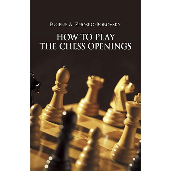 The Art of Chess Combination (Dover Chess): Znosko-Borovsky