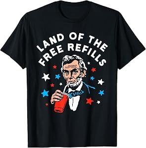 Land of The Free Refills Vintage Lincoln Funny Retro T-Shirt