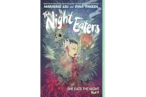 The Night Eaters #1: She Eats the Night: A Graphic Novel (Volume 1)