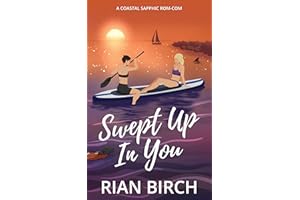 Swept Up In You: A Coastal Sapphic Rom-Com (Tradie Lady Series Book 1)