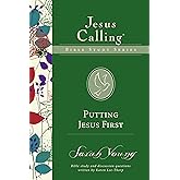 Putting Jesus First (Jesus Calling Bible Studies)
