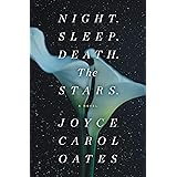 Night. Sleep. Death. The Stars.: A Novel