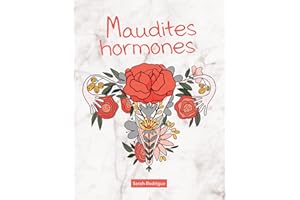 Maudites hormones (French Edition)