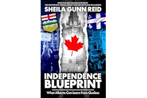 Independence Blueprint: What Alberta Can Learn From Quebec