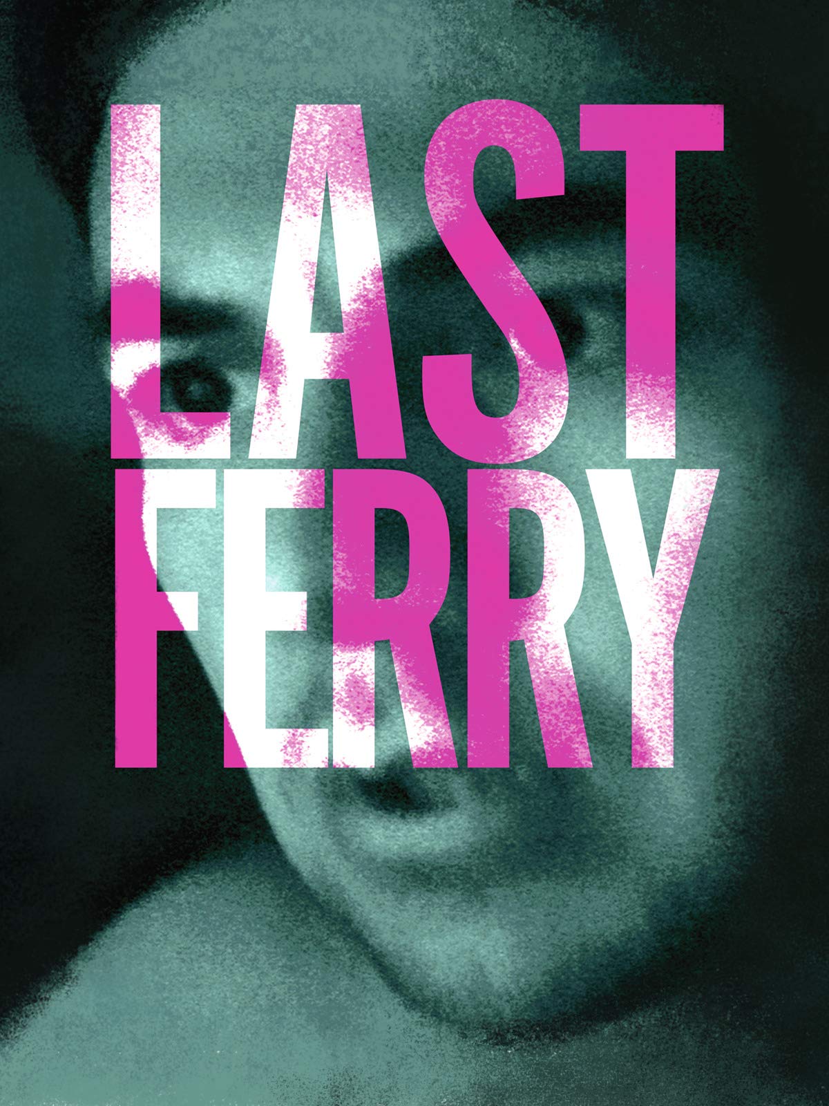 Watch Last Ferry Prime Video