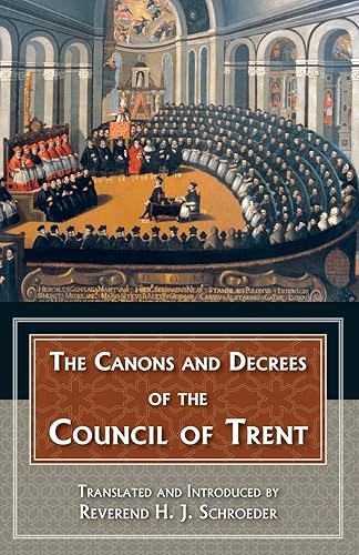 Download Canons and Decrees of the Council of Trent PDF
