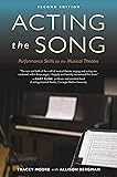 Acting the Song: Performance Skills for the Musical