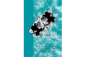 From Girl to Woman: American Women's Coming-of-Age Narratives (Feminist Criticism Theory)