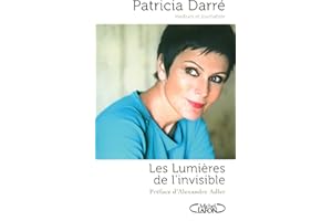 Les lumières de l'invisible (NON CLASSE) (French Edition)