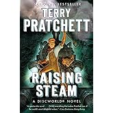 Raising Steam: A Discworld Novel