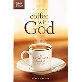 The One Year Coffee with God: 365 Devotions to Perk Up Your Day