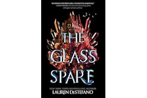 The Glass Spare: A Young Adult Fantasy Adventure of Cursed Royalty and Deadly Magic