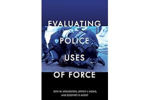 Evaluating Police Uses of Force