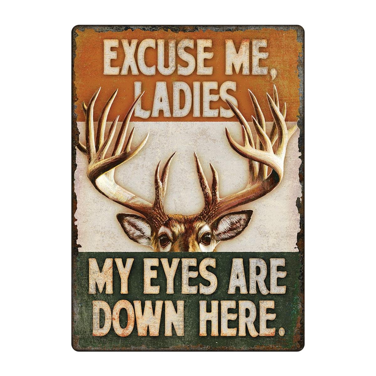 Deer Tin Sign Wall Decor Buck Eyes Down Here Funny Man Cave Cabin