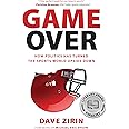 Game Over: How Politics Has Turned the Sports World Upside Down