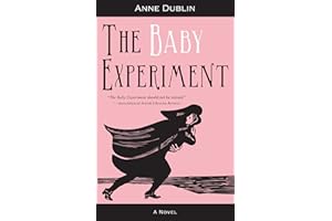 The Baby Experiment