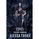 Eris: The Lost Goddesses (The Gods Universe)