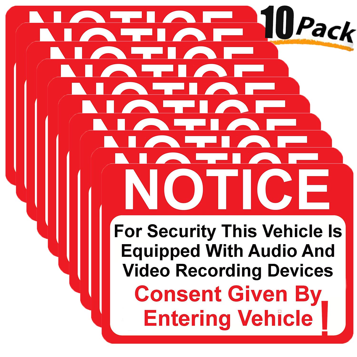 10 Pack Notice Vehicle is Equipped with Audio and Video Recording Devices Consent by Entering Sticker - Self Adhesive 2½ X 3½\