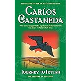 Journey to Ixtlan: The Lessons of Don Juan