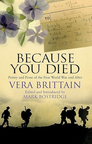 Download Because You Died: Poetry and Prose of the First World War and After PDF