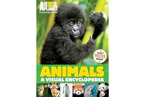 Animals (An Animal Planet Book): A Visual Encyclopedia