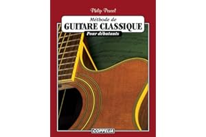 Méthode de guitare classique pour débutants (French Edition)