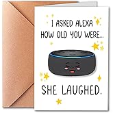PTRUKD Funny Birthday Card for Men Women - "I Asked AI How Old You Were" Smart Speaker Joke - Sarcastic Getting Old Greeting Card for Dad, Husband, Mom, Sister, Best Friend - Witty Tech Humor Gift with Envelope