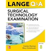 LANGE Q&amp;A Surgical Technology Examination, Eighth Edition