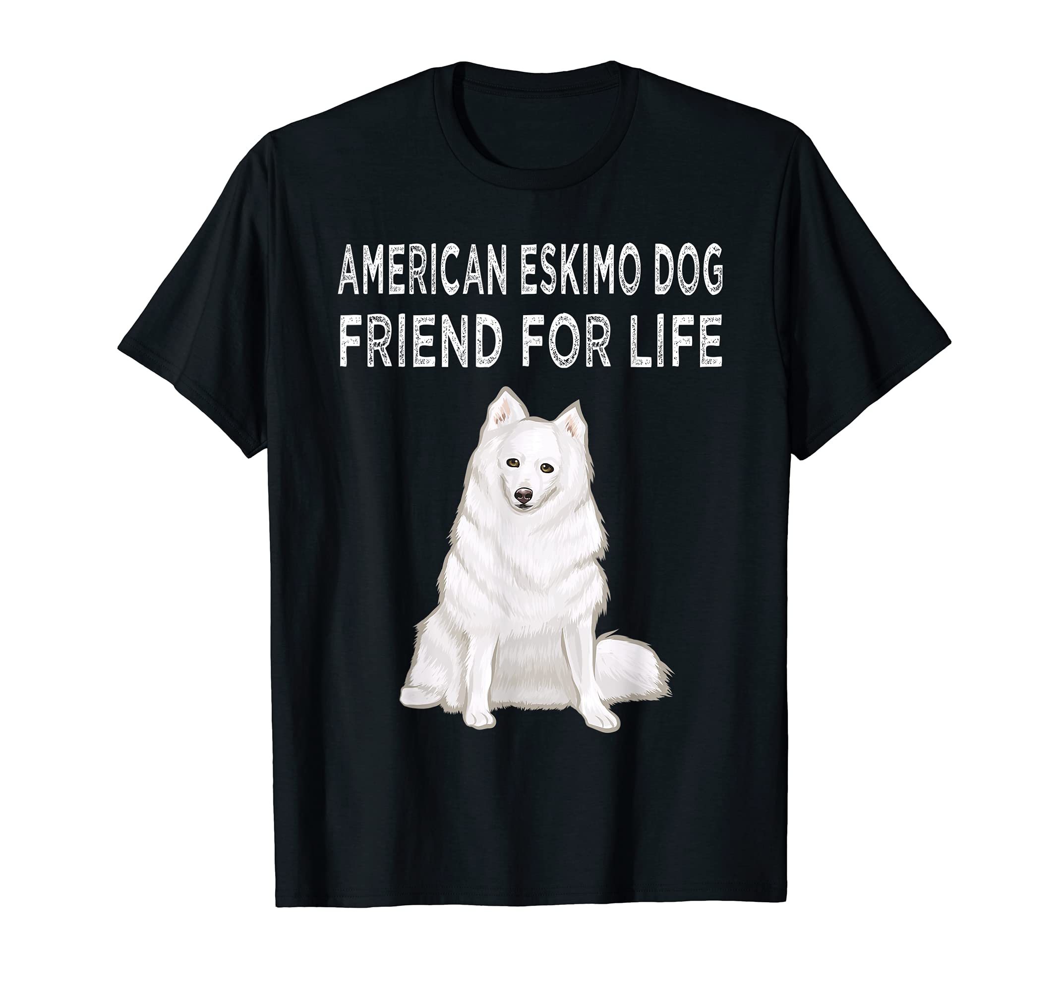 American Eskimo Dog Friend For Life Dog Lover Friendship T-Shirt