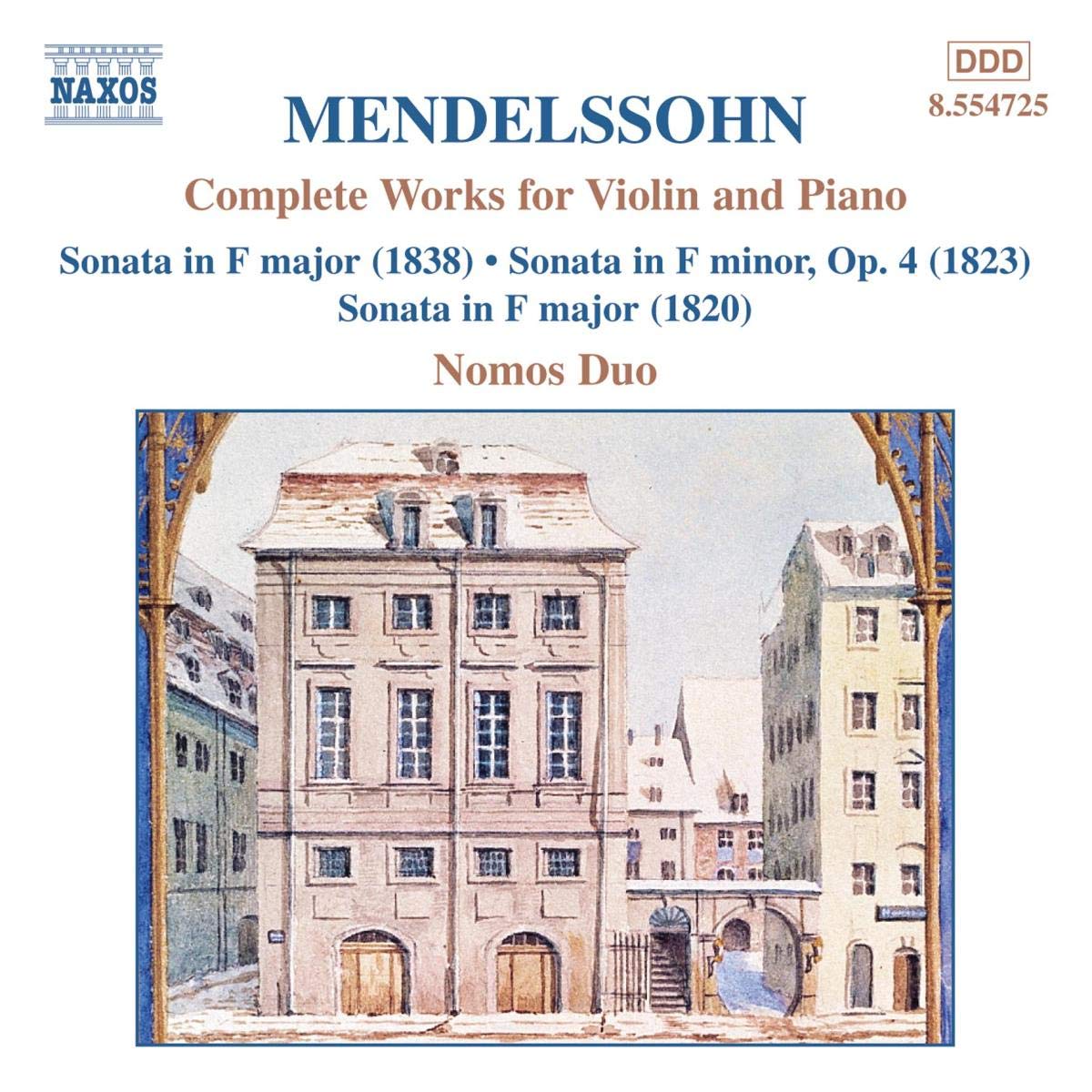 Mendelssohn: Complete Works for Violin and Piano