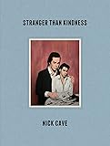 Stranger Than Kindness
