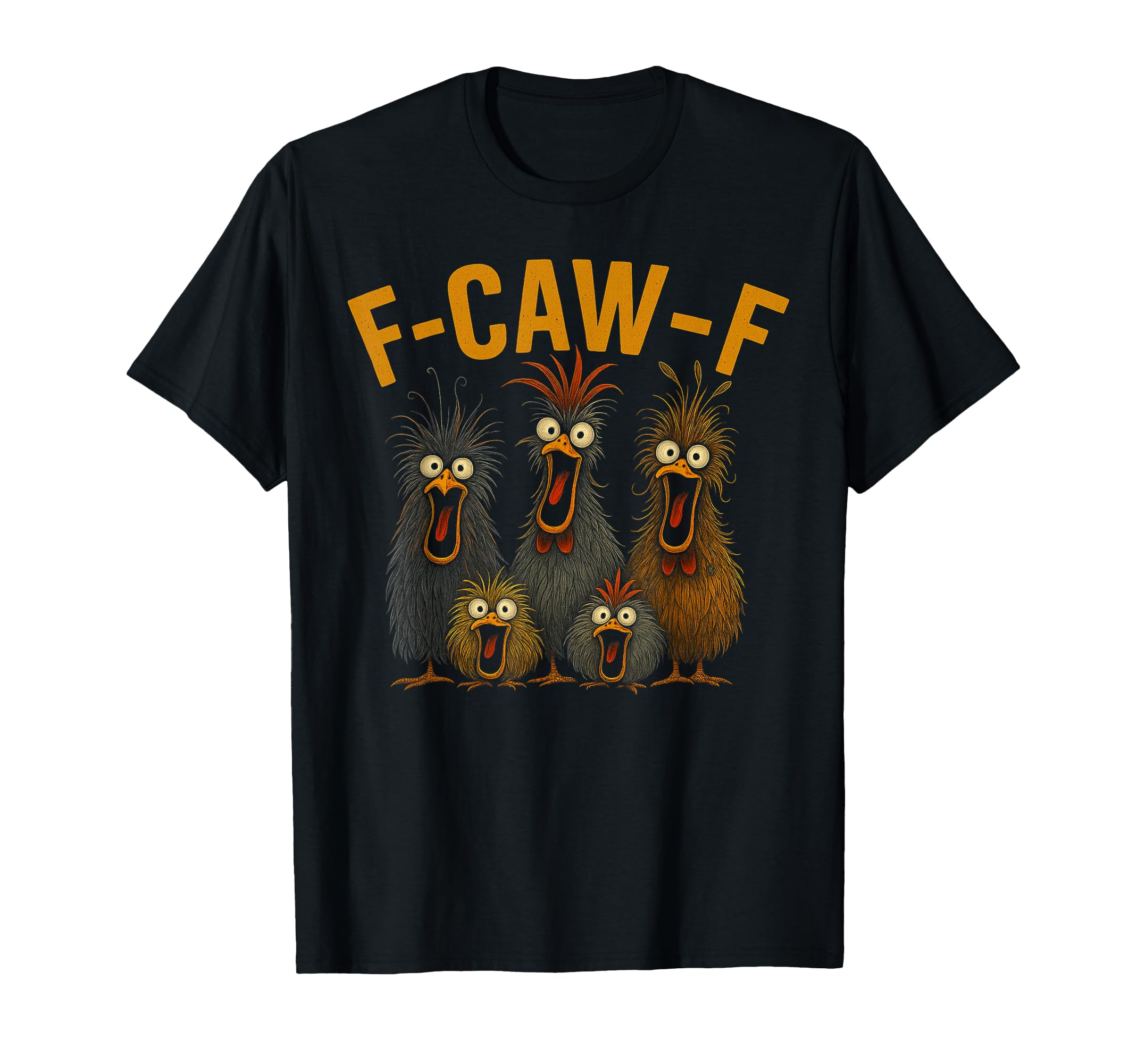 Photo 1 of **STOCK PHOTO FOR REFERENCE** f-caw-f Funny Chicken Humor Quote Rooster Meme Crazy Chicken T-Shirt XL