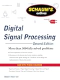 Schaums Outline of Digital Signal Processing, 2nd Edition (Schaum's Outlines)
