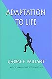 Adaptation to Life