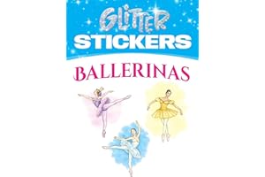 Glitter Stickers: Ballerinas (Dover Little Activity Books: Ballet)