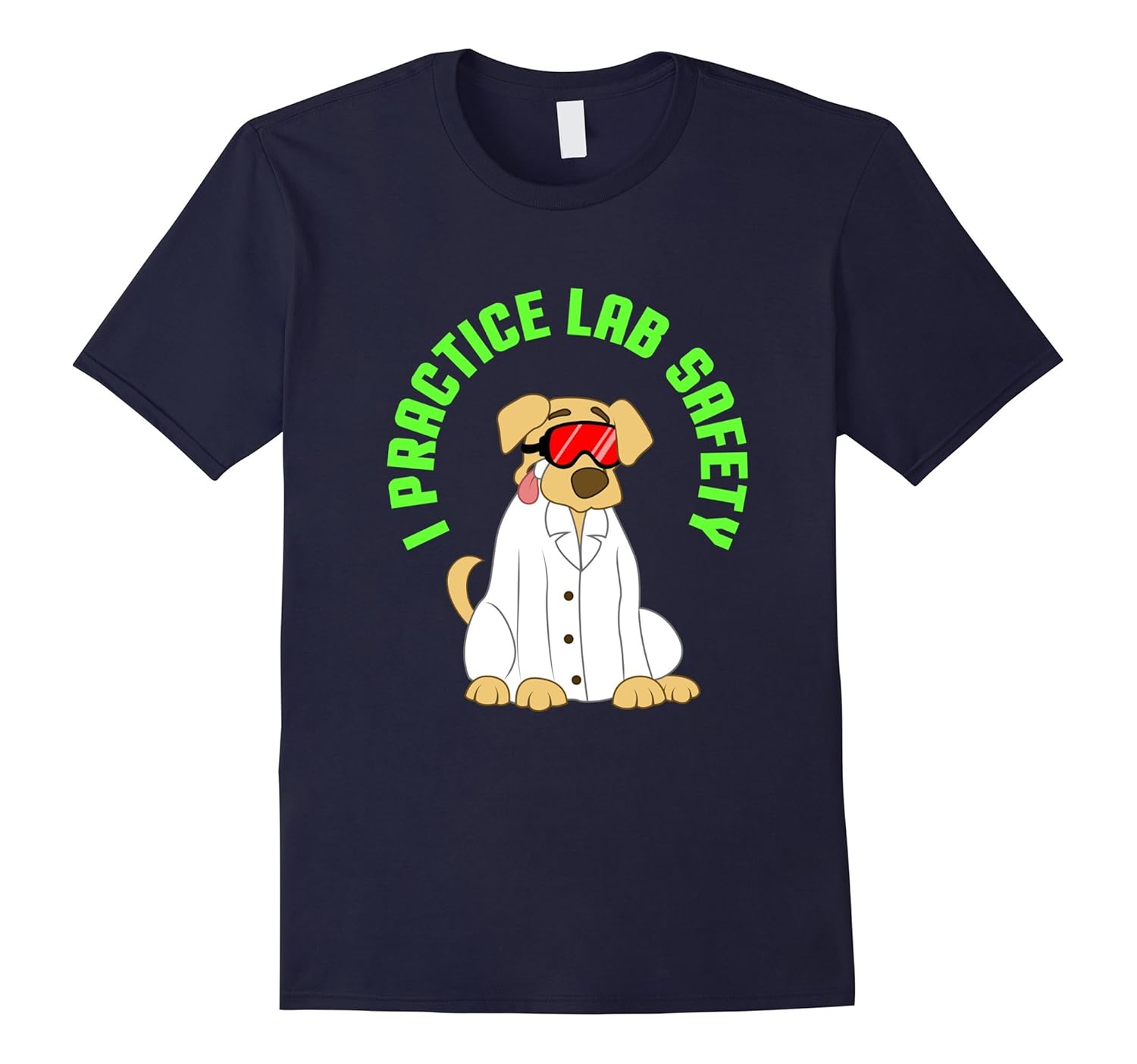 Funny I Practice Lab Safety T-shirt Science Dog Lover Pets-ANZ