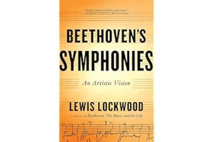 Beethoven's Symphonies: An Artistic Vision