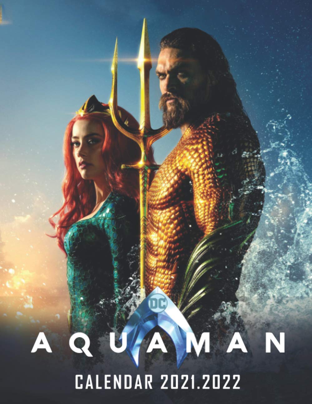 Amazon Com Aquaman 21 22 Tv Series Movie Calendar 18 Months 8 5 X 11 Inch High Quality Images Cluzet Francois Books